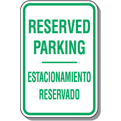 Reserved Parking Signs Reserved Parking Signs
