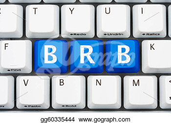     Blue Keys Spelling Brb Be Right Back   Clipart Drawing Gg60335444