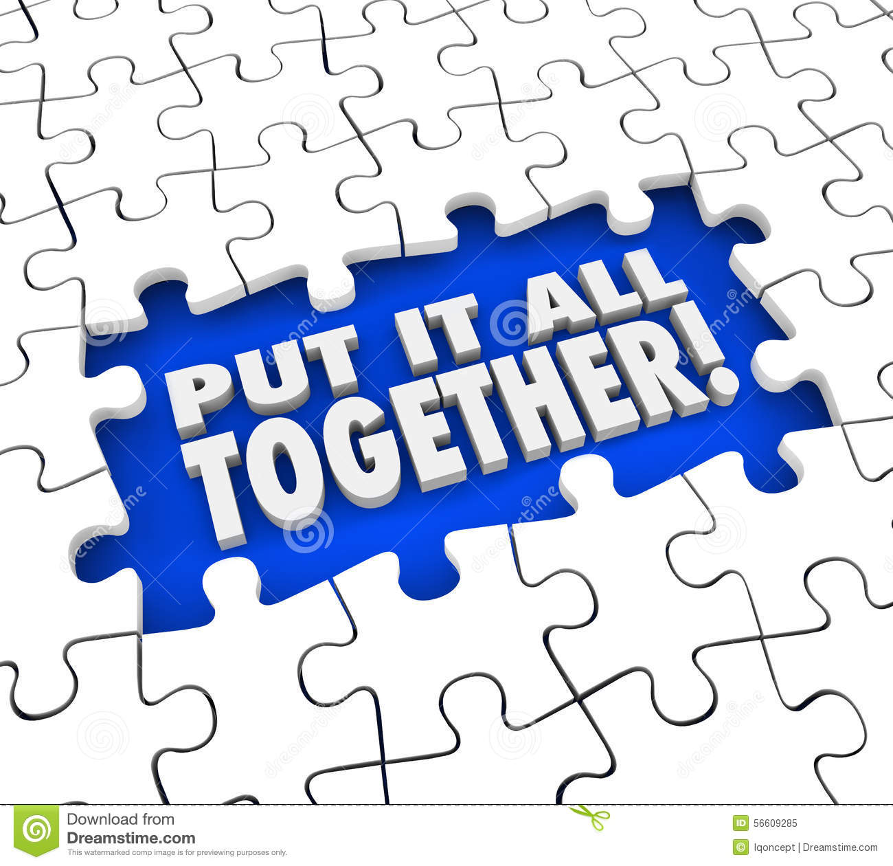 Put It All Together Puzzle Pieces Solving Mystery Or Problem By Seeing