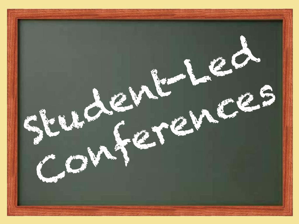 School  Student Led Conferences Advisory And Next Year S Schedule