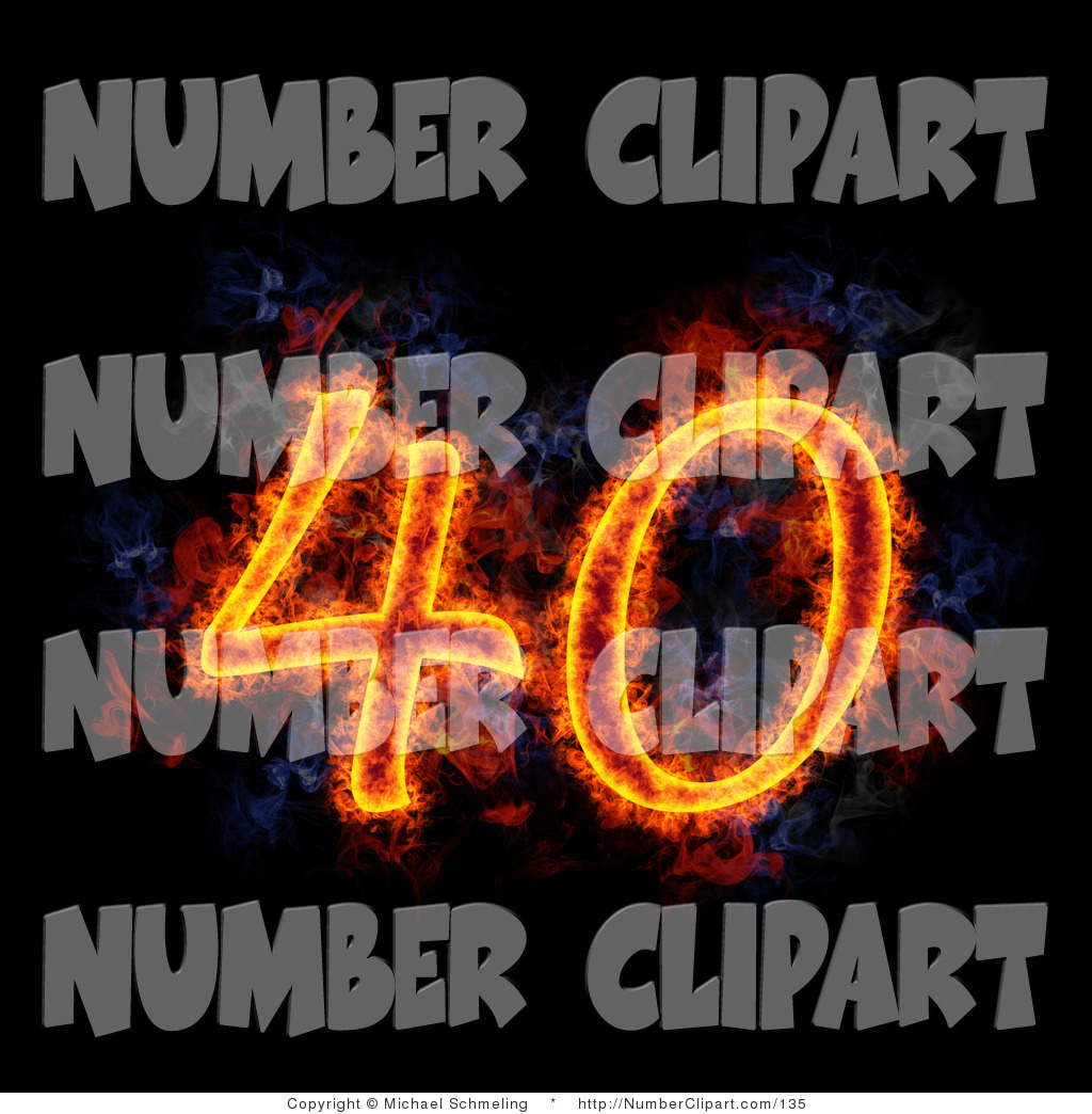 Clip Art Of A Flaming Number 40 Or Forty Over Black By Michael