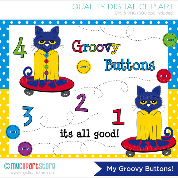 My Groovy Buttons   Pete Cat Clip Art   Digital Clipart   Instant