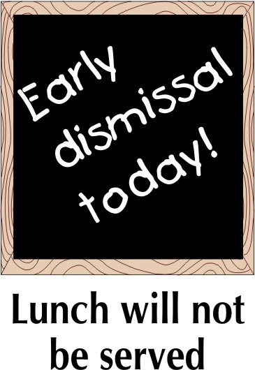 Creative Services For Child Nutrition Professionals   Early Dismissal