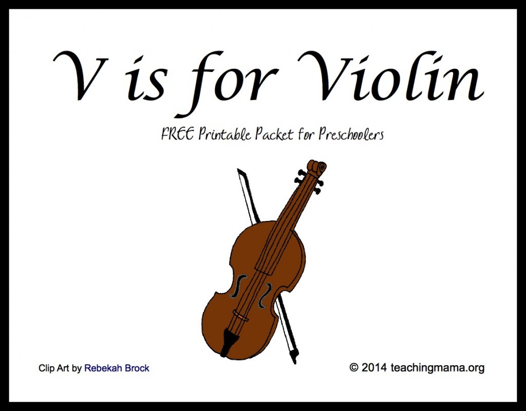 Is For Violin    Free Printable Packet For Preschoolers