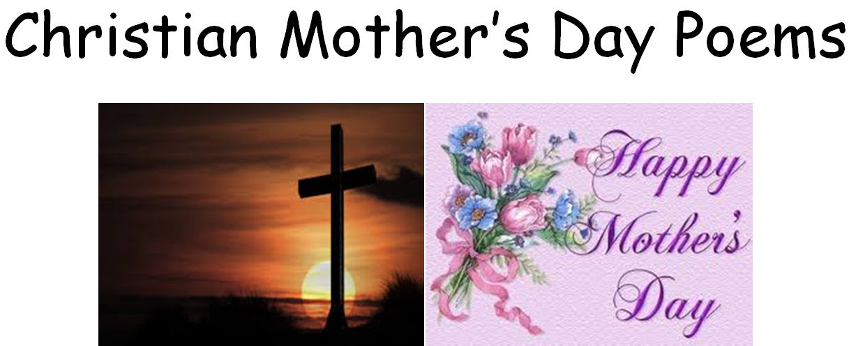 Christian Mother S Day Poems