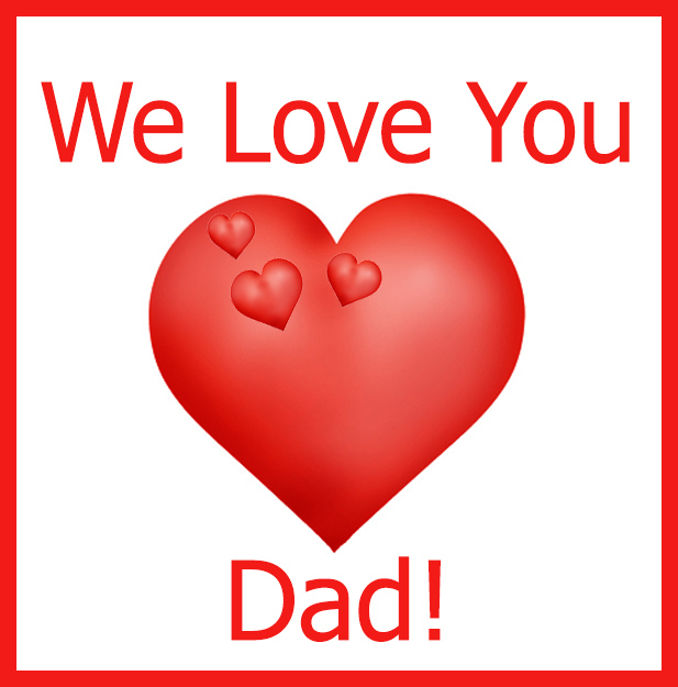 We Love You Dad Fathers Day Clipart