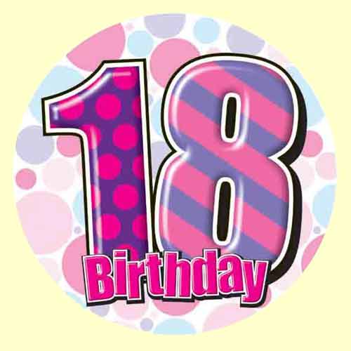 18th Birthday Badge Pink