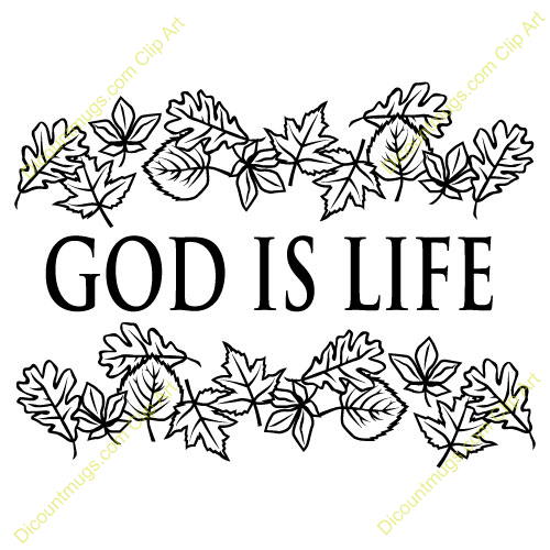 Clipart 10161 God Is Life   God Is Life Mugs T Shirts Picture Mouse
