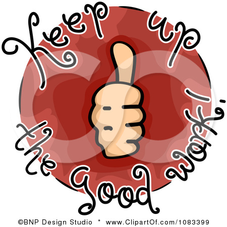 1083399 Clipart Thumbs Up Keep Up The Good Work Icon Royalty Free