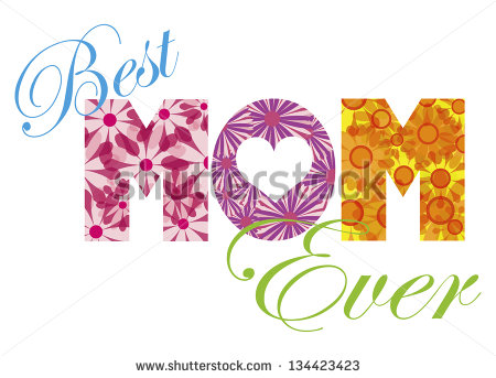 Best Mom Stock Photos Illustrations And Vector Art
